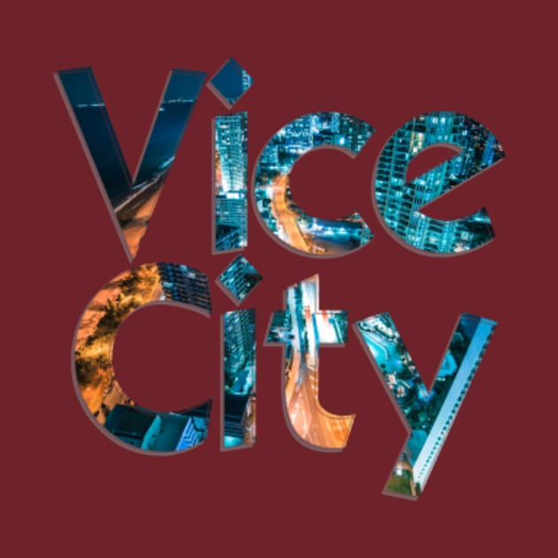 Vice City by afternoontees