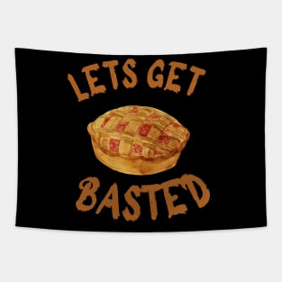 LETS GET BASTED Tapestry