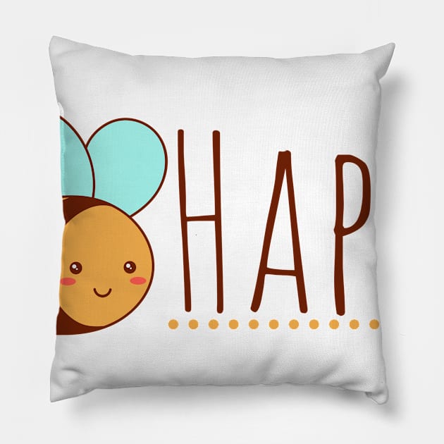 Bee happy Pillow by shesarebell