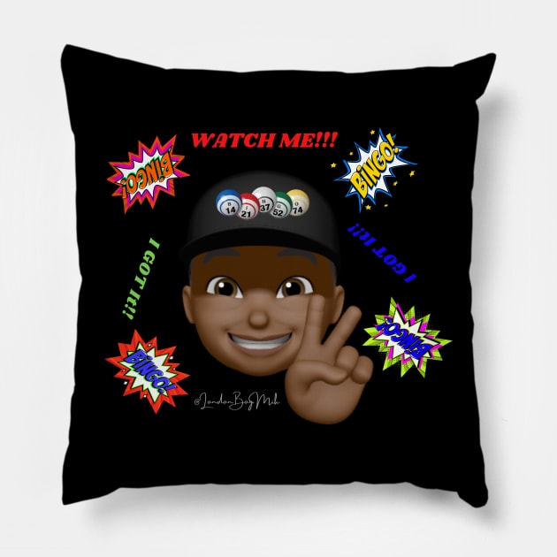 Watch Me! Pillow by TC/LBM BINGO