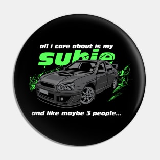 All I care about is my Subie Pin