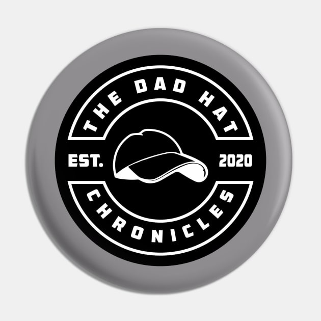 The Dad Hat Chronicle Pin by The Dad Hat Chronicles