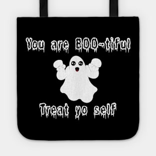 Halloween Ghost You Are BOO-tiful, treat yo’ self! White Colour Tote