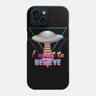 I Want to Believe Phone Case