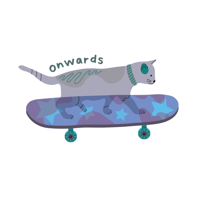 Onwards - Cat on a Skateboard - Quotes by aaalou