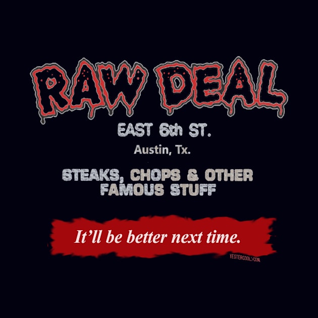 Raw Deal Bar & Restaurant, retro/vintage Austin, Texas by YesterCool