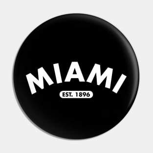 miami est. 1896 Pin