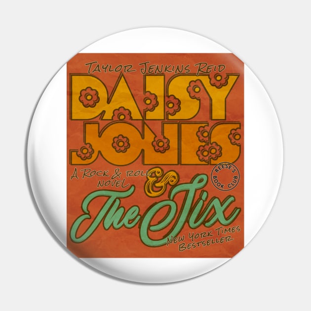 Daisy Jones And The Six - A Rock And Roll Novel Pin by aplinsky