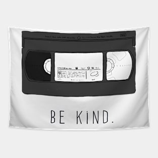 VHS Be Kind Tapestry