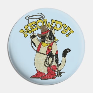 Meowdy Cat 1975 Pin