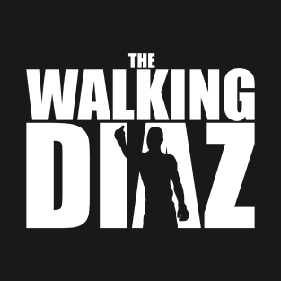 The Walking Diaz T-Shirt