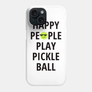 Happy people play pickleball Phone Case