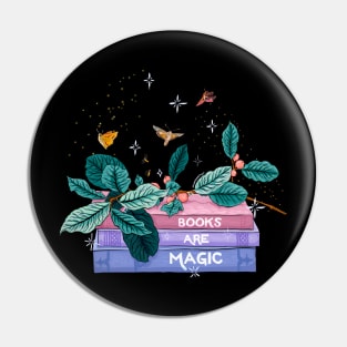 Books Are Magic Pin