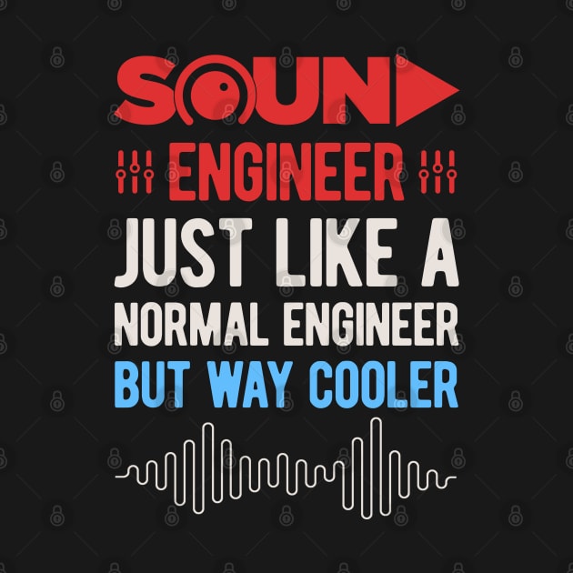 Funny Sound Engineering Audio Engineer Gifts by Crea8Expressions