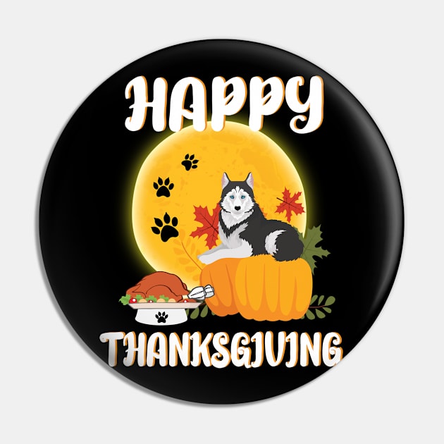 Alaskan Husky Seeing Turkey Dish Happy Halloween Thanksgiving Merry Christmas Day Pin by Cowan79