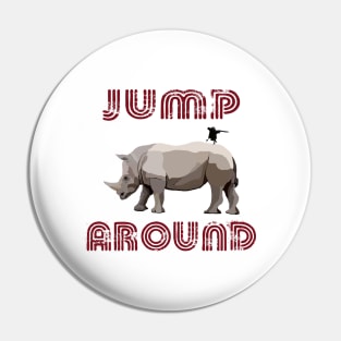 Jump Around Pin