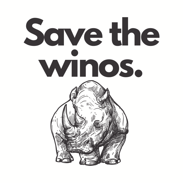 Save the Winos by MIHOBS