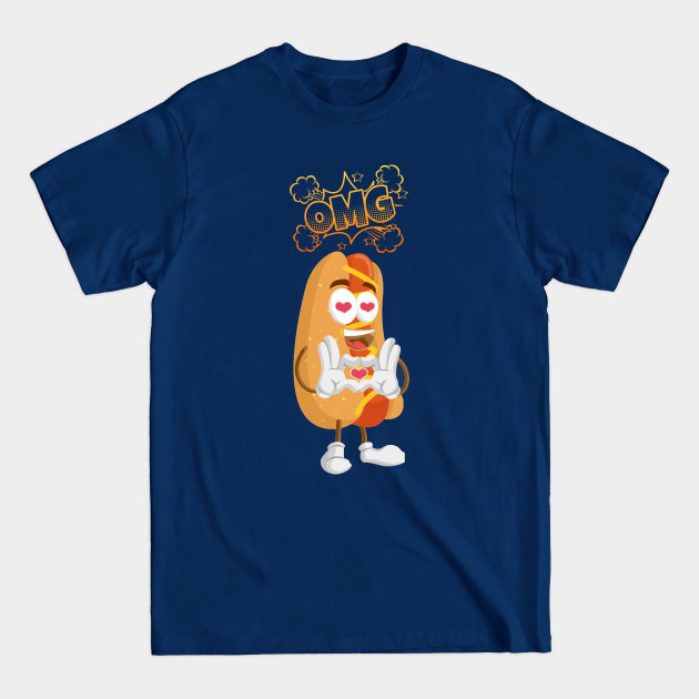 Discover OMG Hot Dog - Hot Dog - T-Shirt