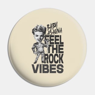 feel the rock vibes Baby Lasagna* Pin