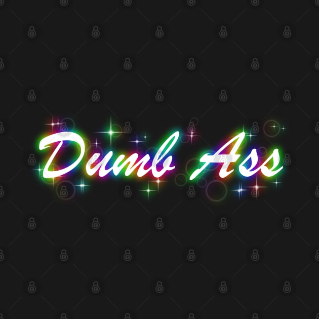 Dumb Ass by TangletallonMeow