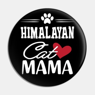 Himalayan Cat Mama Pin