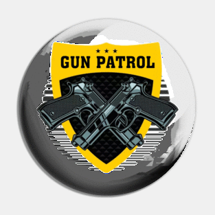 Gun Patrol Pin