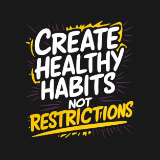 Healthy living T-Shirt