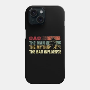 Mens Dad the Man the Myth the Bad Influence Vintage Cat Father's Day Gift Papa Phone Case