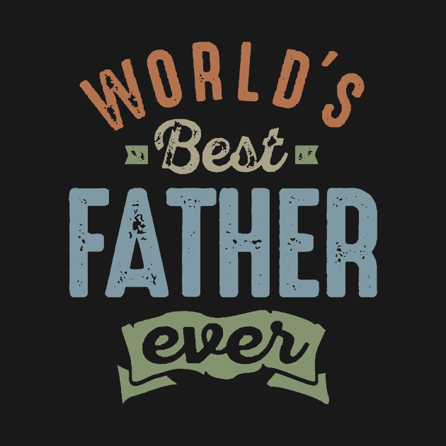 World's Best Father by michellarzon