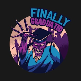 Finally Graduated/ a Purple Wearing a Graduation Hat and Robe Zombie T-Shirt