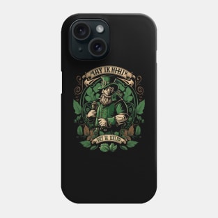 All roads lead to a great St. Patrick's Day Phone Case