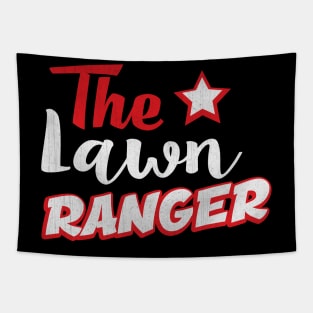 Funny The Lawn Ranger Novelty Landscaping Gift Tapestry