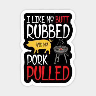 Rub my butt Magnet