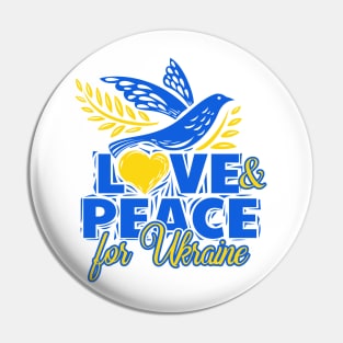 Peace and Love for Ukraine, Peace not war Pin