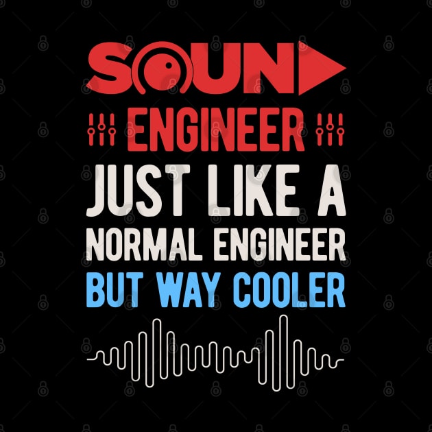Funny Sound Engineering Audio Engineer Gifts by Crea8Expressions