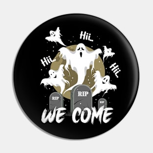 Ghost coming in Halloween Pin