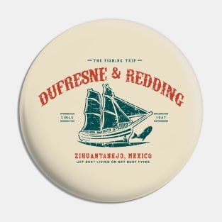 Dufresne & Redding Fishing Vintage Pin