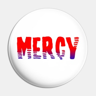 Mercy Pin