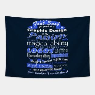 Graphic Design is my Passion Tapestry