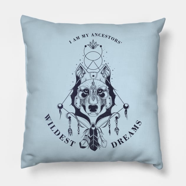 I am my ancestors wildest dreams native american tee shirts Pillow by OutfittersAve