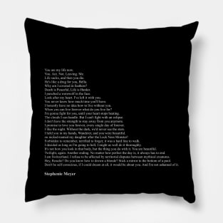 Stephenie Meyer Quotes Pillow