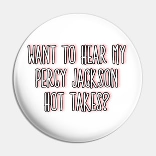 Percy Jackson Hot Takes Pin