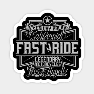 Fast Ride Los Angeles Speedway Racing Magnet