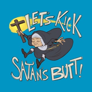 Nuns Kick Butt T-Shirt