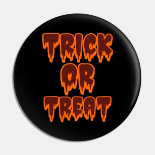 Halloween Trick Or Treat Pin
