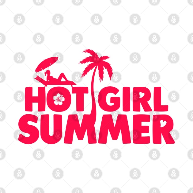 Hot Girl Summer by TextTees