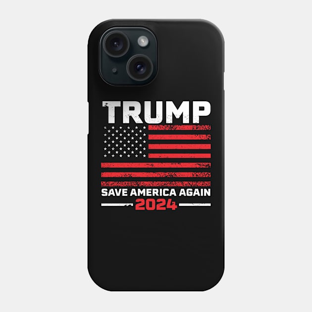 2024 Trump Save America Again USA Flag Gift Phone Case by qwertydesigns