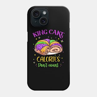 King Cake Calories Dont Count Mardi Gras Carnival Phone Case