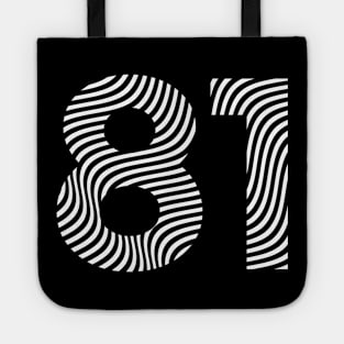 81 birthday celebration Tote