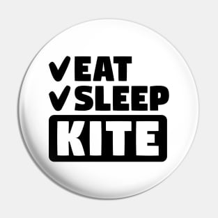 Eat, sleep, kite, repeat Pin